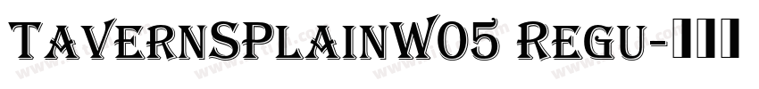 TavernSPlainW05 Regu字体转换